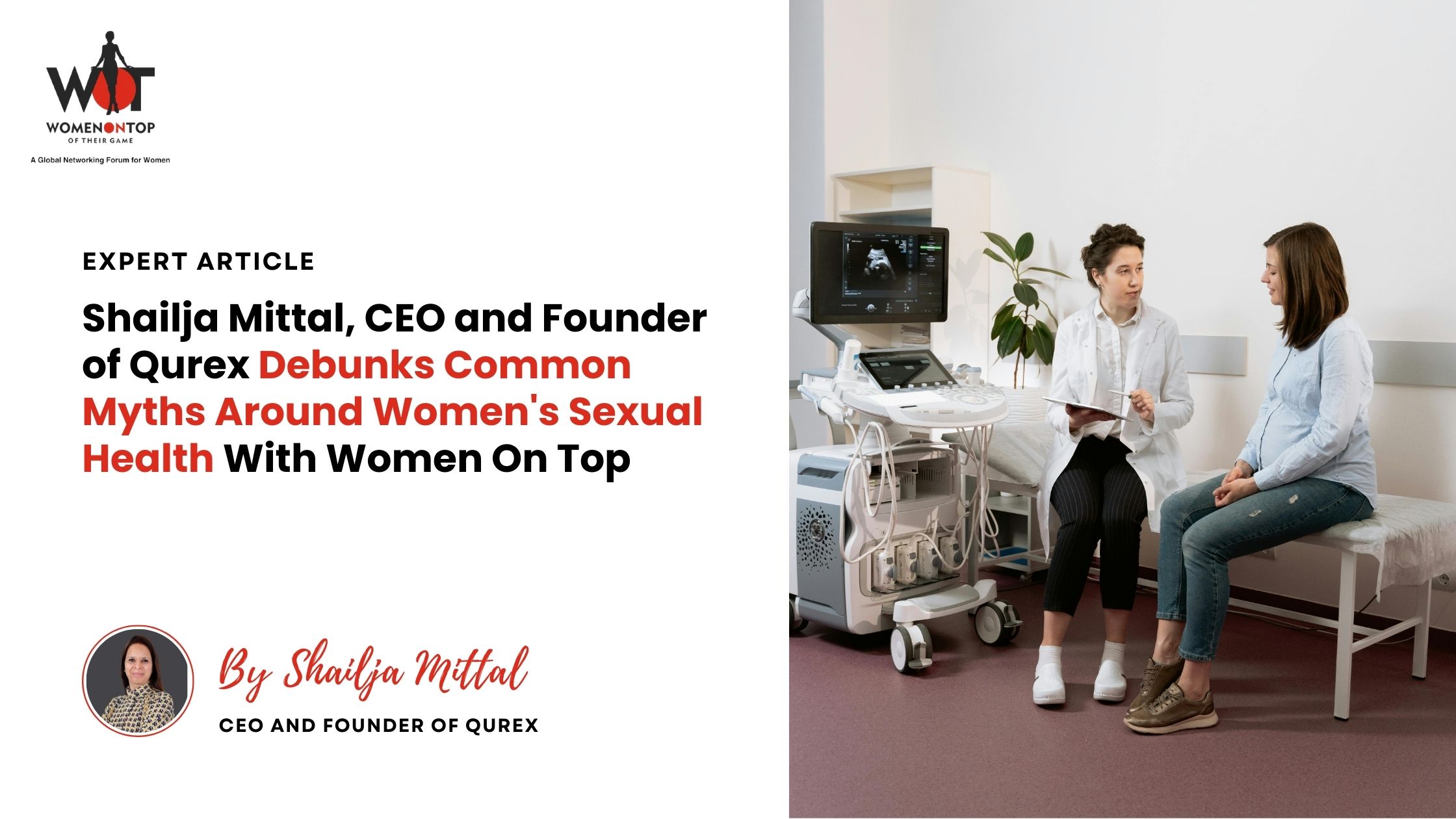 Shailja Mittal, CEO and Founder of Qurex Debunks Common Myths Around Women's Sexual Health With Women On Top